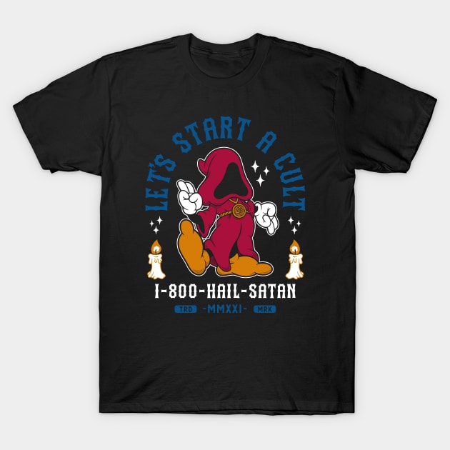 Let's Start a Cult - Vintage Cartoon Occult - Hail Satan T-Shirt by Nemons